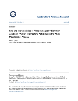 Fate and Characteristics of Picea Damaged by Elatobium Abietinum (Walker) (Homoptera: Aphididae) in the White Mountains of Arizona