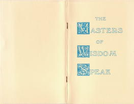 The Masters of Wisdom Speak Book One