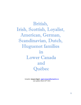 British, Irish, Scottish, Loyalist, American, German, Scandinavian, Dutch, Huguenot Families in Lower Canada and Québec