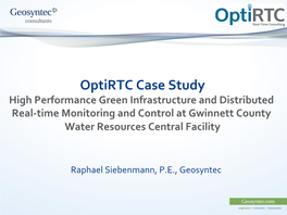 Optirtc Case Study High Performance Green Infrastructure and Distributed Real-Time Monitoring and Control at Gwinnett County Water Resources Central Facility