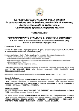 LA FEDERAZIONE ITALIANA DELLA CACCIA in Collaborazione Con La Sezione Provinciale Di Macerata, Sezione Comunale Di Valfornace E Commissione Sportiva Regionale Marche