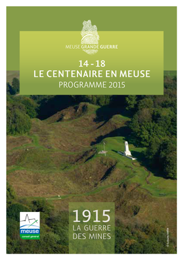 18 Le Centenaire En Meuse