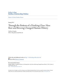 How Beer and Brewing Changed Human History Matthew Bougher Rollins College, Plancaster@Rollins.Edu