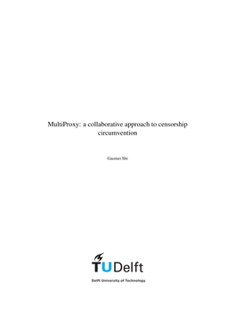 Multiproxy: a Collaborative Approach to Censorship Circumvention