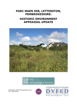 Parc Maen Hir, Letterston, Pembrokeshire: Historic Environment Appraisal Update