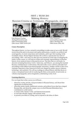 HIST / RUSS 261 Making History: Russian Cinema As Testimony, Propaganda, and Art