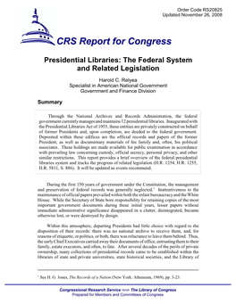 Presidential Libraries: the Federal System and Related Legislation