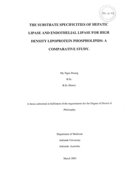 The Substrate Specificities of Hepatic Lipase and Endothelial Lipase for High Density Lipoprotein Phospholipids