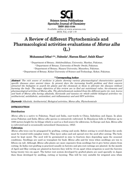 A Review of Different Phytochemicals and Pharmacological Activities Evaluations of Morus Alba (L.)