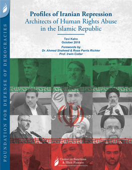 Profiles of Iranian Repression Architects of Human Rights Abuse in the Islamic Republic