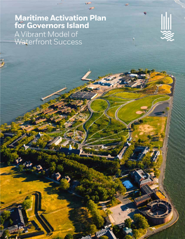 Maritime Activation Plan for Governors Island a Vibrant Model of Waterfront Success Governors Island N