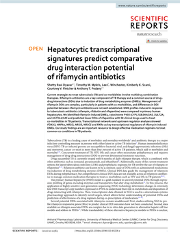 Hepatocytic Transcriptional Signatures Predict Comparative Drug Interaction Potential of Rifamycin Antibiotics Shetty Ravi Dyavar*, Timothy M