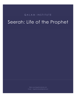 Seerah: Life of the Prophet