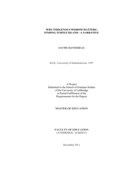 Why Indigenous Wisdom Matters: Finding Turtle Island - a Narrative