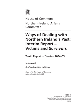 Ways of Dealing with Northern Ireland's Past: Interim Report – Victims and Survivors