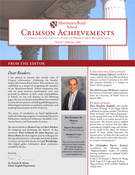Crimson Achievements Celebrating the Faculty/Staff of Morristown-Beard School Issue 7, Spring 2016