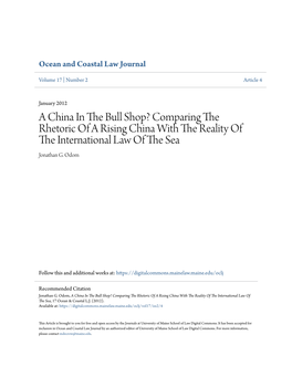 A China in the Bull Shop? Comparing the Rhetoric of a Rising China with the Reality of the International Law of the Sea, 17 Ocean & Coastal L.J