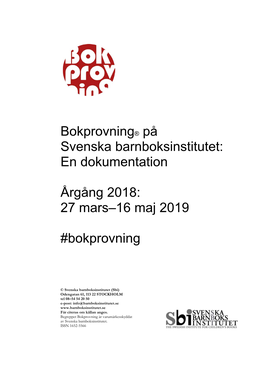 En Dokumentation Årgång 2018: 27 Mars–16 Maj 2019 #Bokprovning