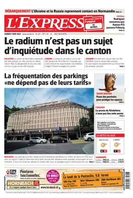 La Fréquentation Des Parkings «Ne Dépend Pas De Leurs Tarifs» KEYSTONE TRAFIC ROUTIER Poser Des Perchoirs Pour Protéger Les Rapaces PAGE 5