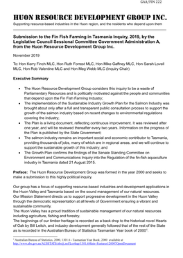 Huon Resource Development Group Inc. Supporting Resource-Based Industries in the Huon Region, and the Residents Who Depend Upon Them ______