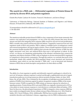 Differential Regulation of Protein Kinase R Activity by Diverse RNA and Protein Regulators