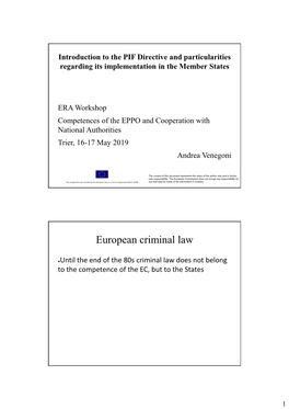 Introduction to the PIF Directive and Particularities Regarding Its Implementation in the Member States