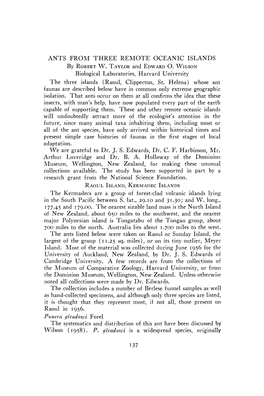 ANTS from THREE REMOTE OCEANIC ISLANDS by ROBERT W. TAYLOR and EDWARD O. WILSON Museum, Wellington, New Zealand, for Making Thes