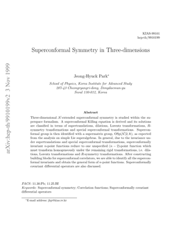 Superconformal Symmetry in Three-Dimensions and Lies in the Same Framework As Our Sequent Work on Superconformal Symmetry in Other Dimensions, D = 4, 6 [4–6]