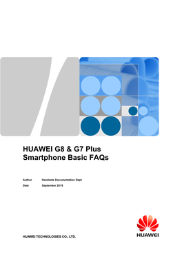 HUAWEI G8 & G7 Plus Smartphone Basic Faqs