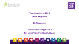 Transition Fayre 2020 Covid Response Liz Stevenson Transition