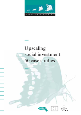 Upscaling Social Investment 50 Case Studies