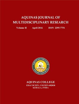 AQUINAS JOURNAL of MULTIDISCIPLINARY RESEARCH Volume II April 2016 ISSN 2395-7751