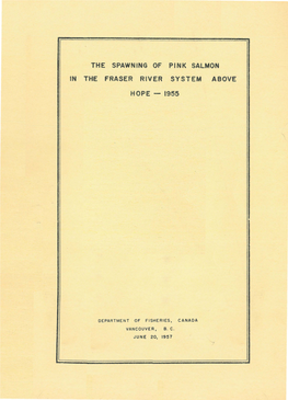 The Spawning of Pink Salmon in the Fraser River System Above