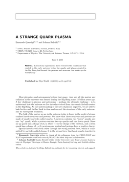 A Strange Quark Plasma