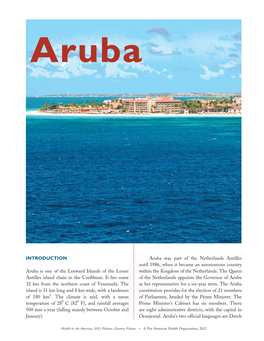 INTRODUCTION Aruba Is One of the Leeward Islands of The