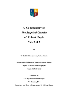 A Commentary on the Sceptical Chymist of Robert Boyle Vol. 2 of 2