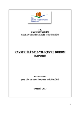 Kayseri Ili 2016 Yili Çevre Durum Raporu