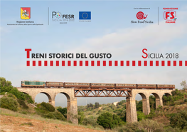 TRENI STORICI DEL GUSTO SICILIA 2018 Locomotiva Gr