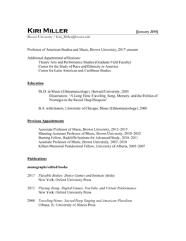 Kiri Miller [January 2019] Brown University / Kiri Miller@Brown.Edu