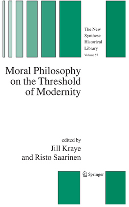 Moral Philosophy on the Threshold of Modernity