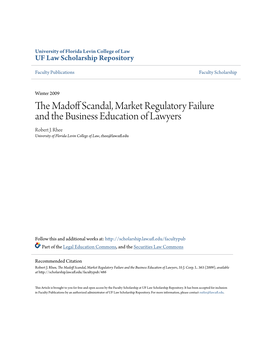 The Madoff Scandal, Market Regulatory Failure and the Business Education of Lawyers, 35 J