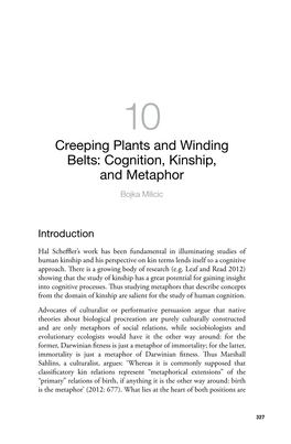 Creeping Plants and Winding Belts: Cognition, Kinship, and Metaphor Bojka Milicic