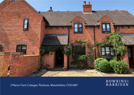 2 Manor Farm Cottages, Flecknoe, Warwickshire, CV23 8AT
