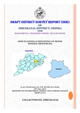 Draft District Survey Report (Dsr) of Dhenkanal District, Odisha for Road Metal / Building Stone / Black Stone
