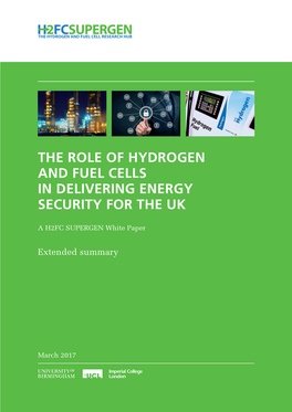 The Role of Hydrogen and Fuel Cells in Delivering Energy Security for the Uk