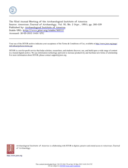 The 92Nd Annual Meeting of the Archaeological Institute of America Source: American Journal of Archaeology, Vol