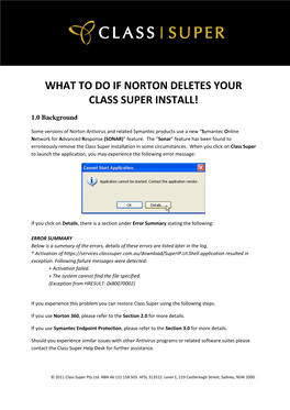 What to Do If Norton Deletes Your Class Super Install!