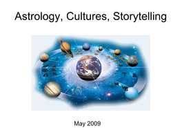 Astrology, Cultures and Storytelling