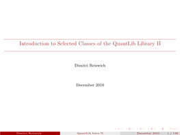 Introduction to Selected Classes of the Quantlib Library II