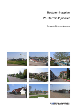 Bestemmingsplan P&R-Terrein Pijnacker